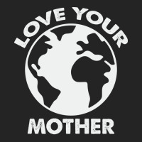 Love Mother Proud Earth Environment Aesthetic (1) 3/4 Sleeve Shirt | Artistshot