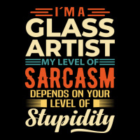 Im A Glass Artist Travel Long Sleeve Shirts | Artistshot