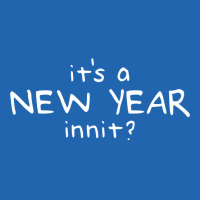 New Year Innit Pocket T-shirt | Artistshot