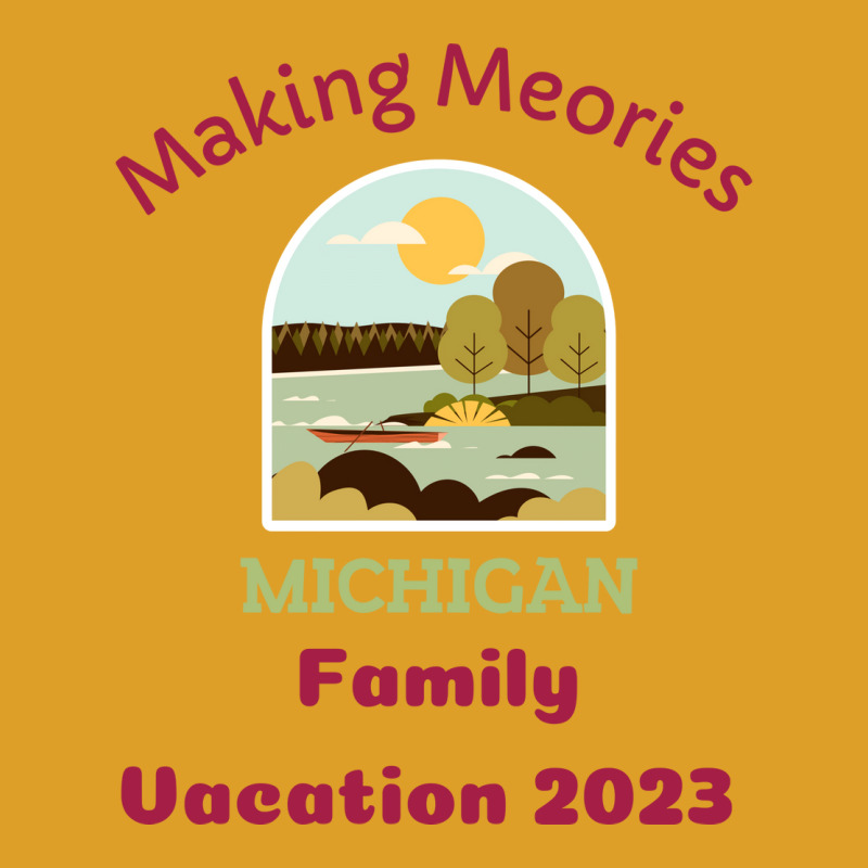 Making Memories Michigan Family Vacation 2023 Funn T-shirt | Artistshot