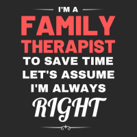 Im A Family Therapist To Save Time Lets Assume Im Printed Hat | Artistshot