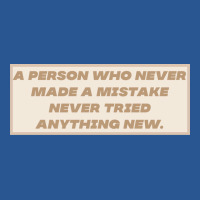 Make Mistakes Quote T-shirt | Artistshot