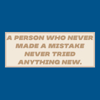 Make Mistakes Quote Classic T-shirt | Artistshot