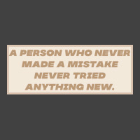 Make Mistakes Quote Vintage T-shirt | Artistshot