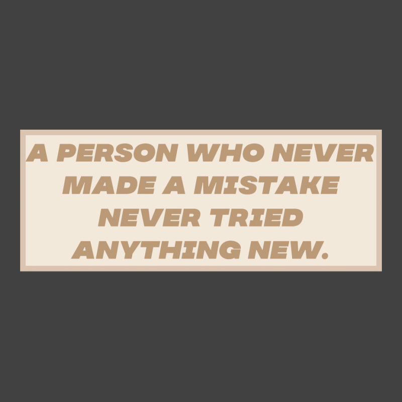 Make Mistakes Quote Vintage T-Shirt by advtinmarp | Artistshot