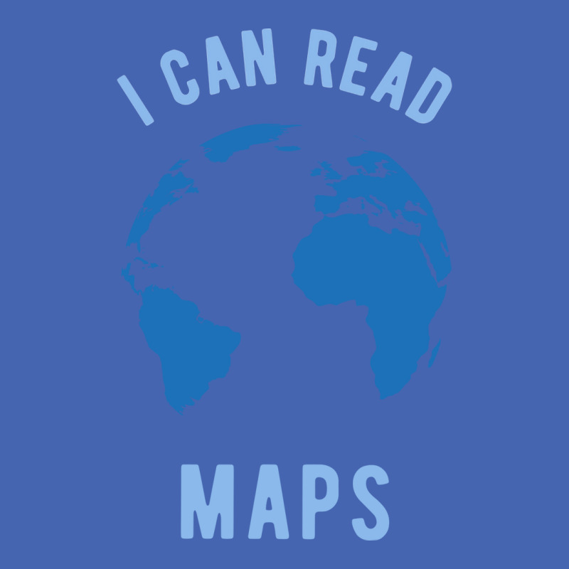 Funny Geography I Can Read Maps Zipper Hoodie | Artistshot