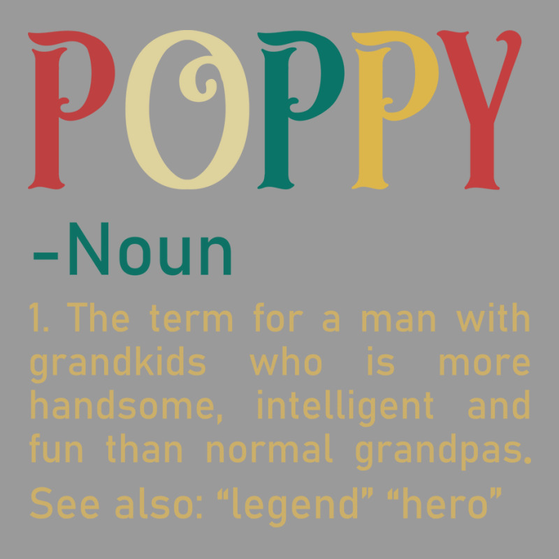 Funny Grandpa Saying Dictionary Poppy Retro Graphic T-shirt | Artistshot