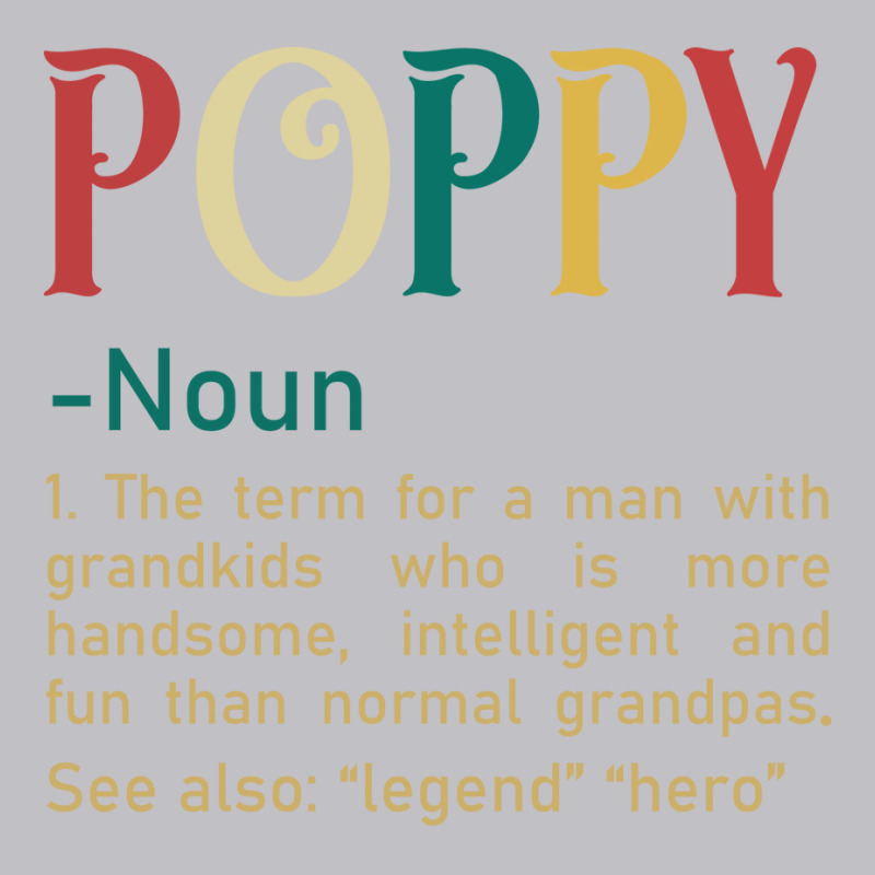 Funny Grandpa Saying Dictionary Poppy Retro Pocket T-shirt | Artistshot