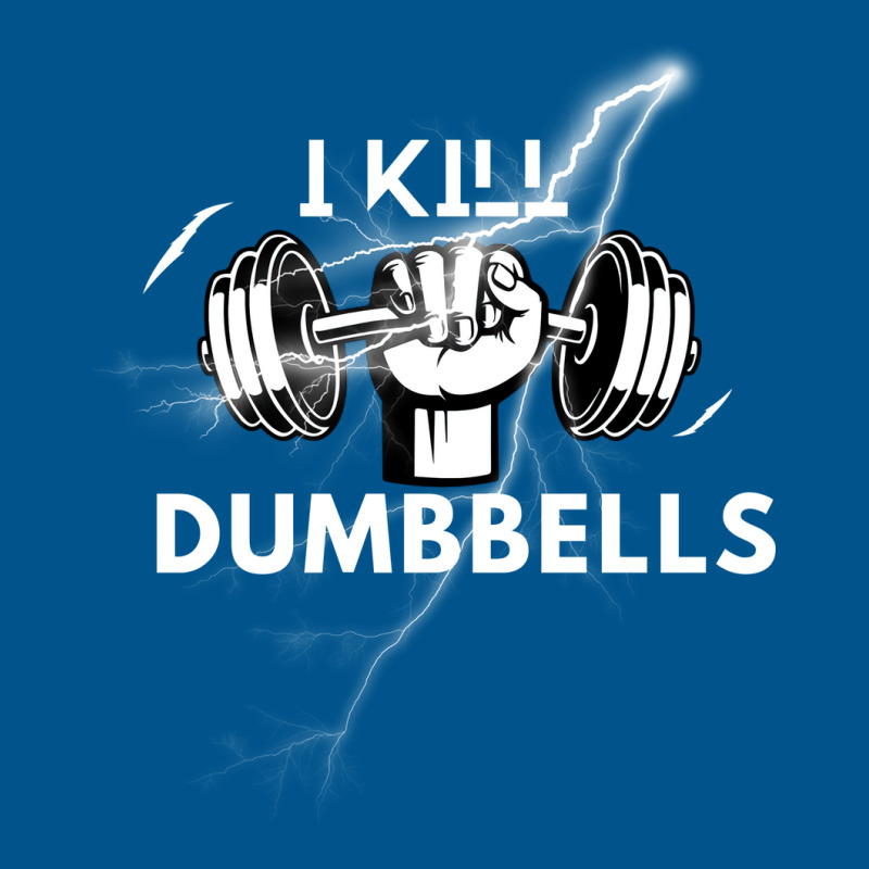 I Kill Dumbbells Gift Classic T-shirt | Artistshot