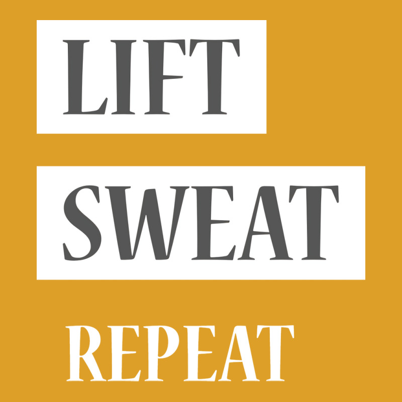 Lift Sweat Repeat Gym Yellow T-shirt | Artistshot