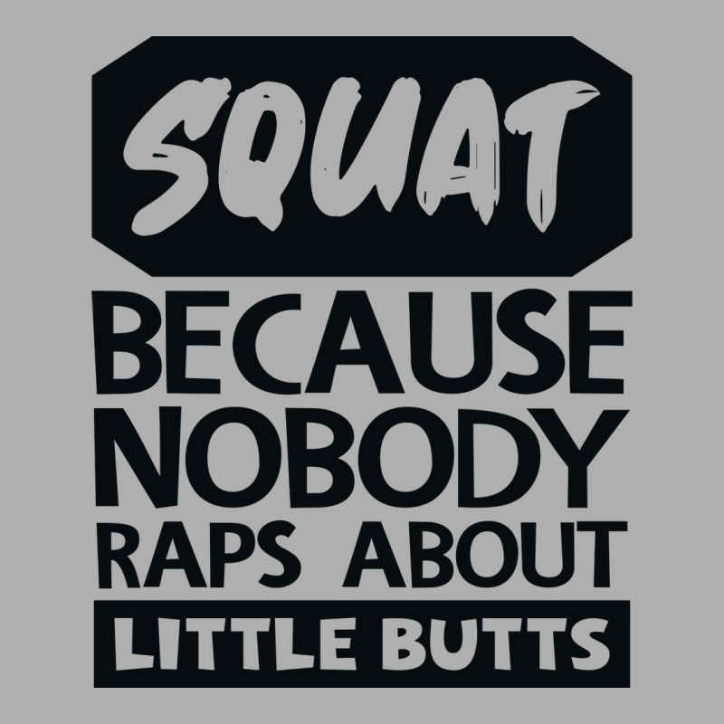 Squat Because Nobody Raps About Little Butts Aesth Ladies Fitted T-Shirt by qemamikae4 | Artistshot