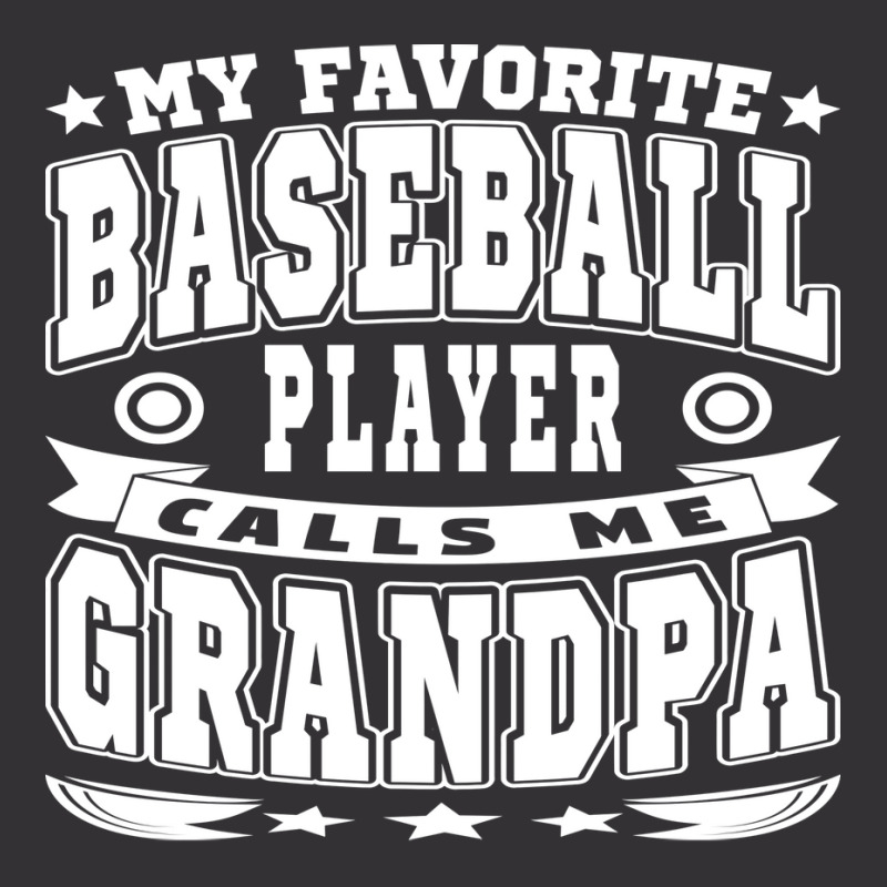 My Favorite Baseball Player Calls Me Grandpa Text Vintage Hoodie And Short Set | Artistshot