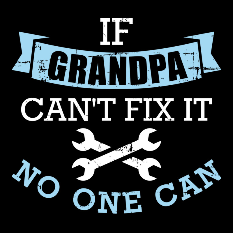 If Grandpa Cant Fix It No One Can Green Men's Long Sleeve Pajama Set | Artistshot