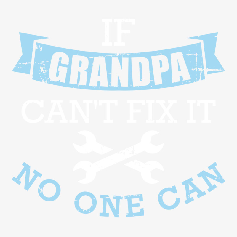 If Grandpa Cant Fix It No One Can Green Champion Hoodie | Artistshot