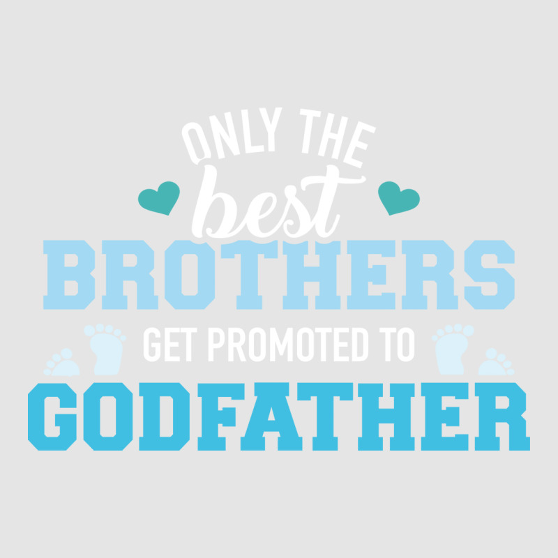 Only Best Brothers Get Promoted To Godfather Cute Exclusive T-shirt | Artistshot