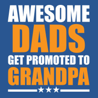 Awesome Dad Get Promoted To Grandpa Aesthetic T-shirt | Artistshot