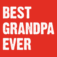 Best Grandpa Ever Nostalgia Graphic T-shirt | Artistshot