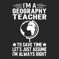 Im A Geography Teacher To Save Time Lets Just Assu Men's T-shirt Pajama Set | Artistshot