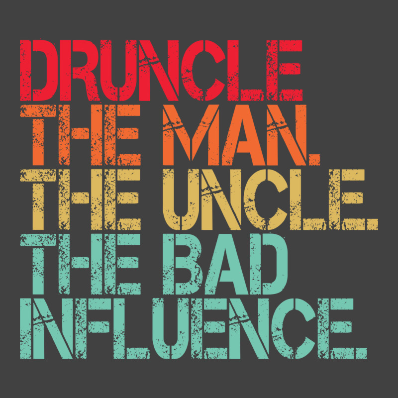 Funny Uncle Saying Druncle Humor Vintage T-Shirt by besemfofita3 | Artistshot