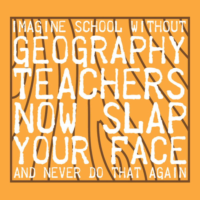 Imagine School Without Geography Teachers Love Zipper Hoodie by meaneyantichy | Artistshot