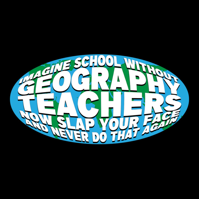 Imagine School Without Geography Teachers Quote Cropped Hoodie by meaneyantichy | Artistshot