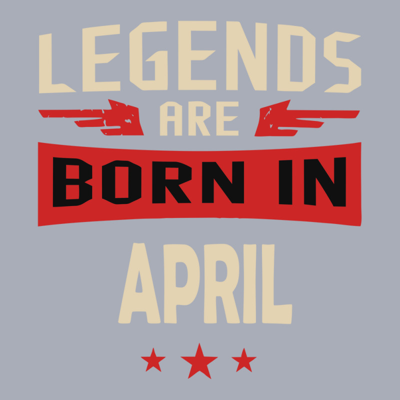 Legend Are Born In April Tank Dress by japstylemoto | Artistshot