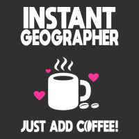 Instant Geographer Just Add Coffee Nature Champion Hoodie | Artistshot