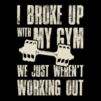 I Broke Up With My Gym We Just Werent Working Out Lightweight Hoodie | Artistshot