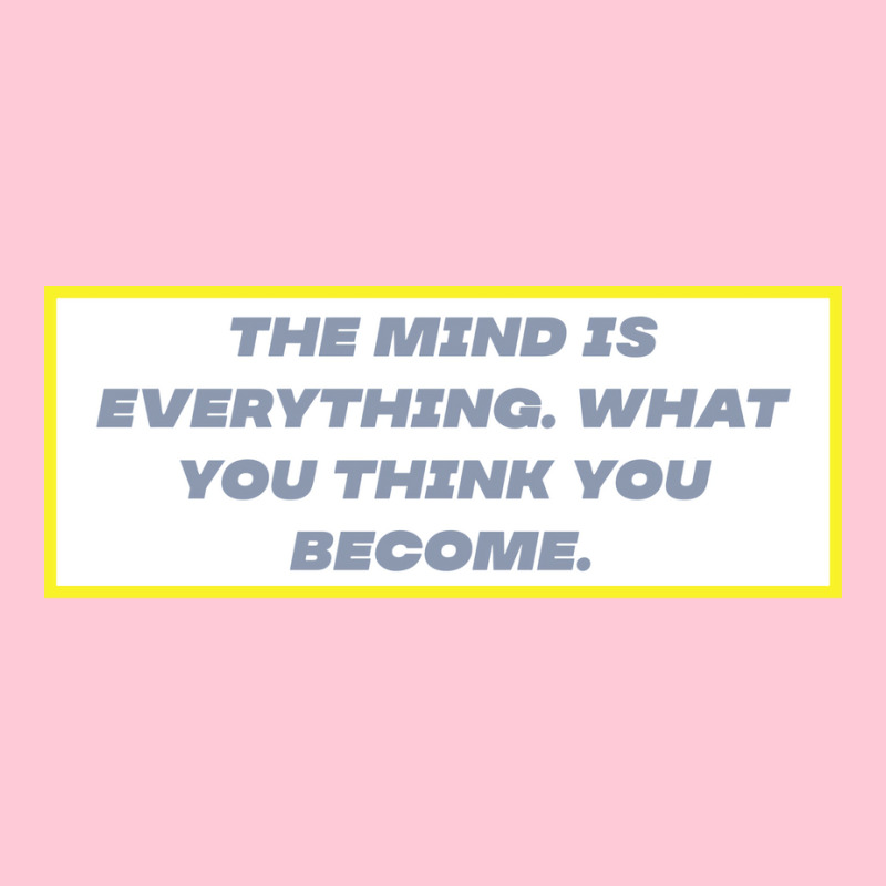 The Mind Is Everything Hippie Graphic T-shirt by rhmatijariahp | Artistshot