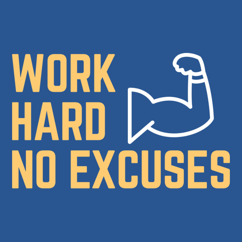 Work Hard No Excuses Vintage T-Shirt by bafixtreemm | Artistshot