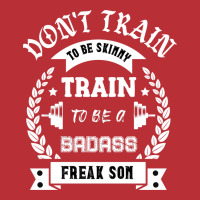 Train To Be A Badass Girl T-shirt | Artistshot