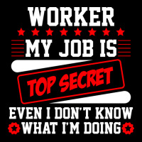 Worker My Job Is Top Secret Even I Dont Know What Men's 3/4 Sleeve Pajama Set | Artistshot