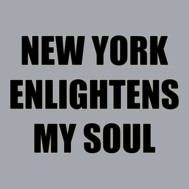 New York Enlightens My Soul Long Sleeve Shirts | Artistshot