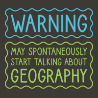 Warning May Spontaneously Start Talking About Geog Bucket Hat | Artistshot