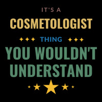 Its A Cosmetologist Thing You Wouldnt Understand T Fleece Short | Artistshot