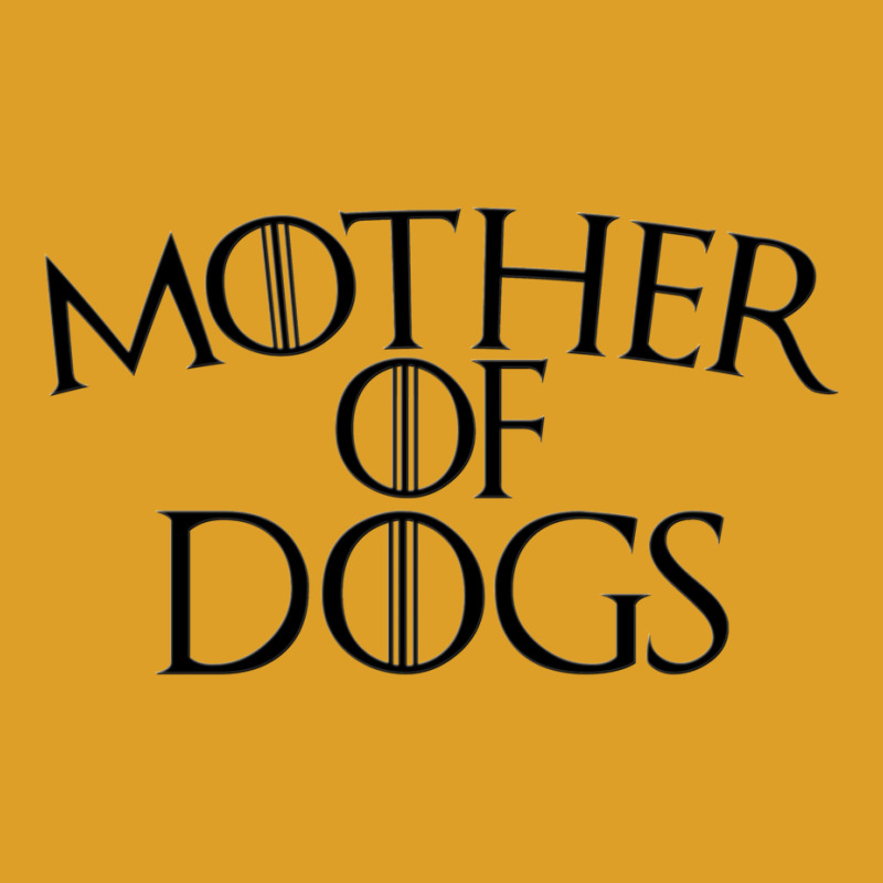 Mother Of Dogs T-shirt | Artistshot