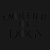 Mother Of Dogs Flannel Shirt | Artistshot