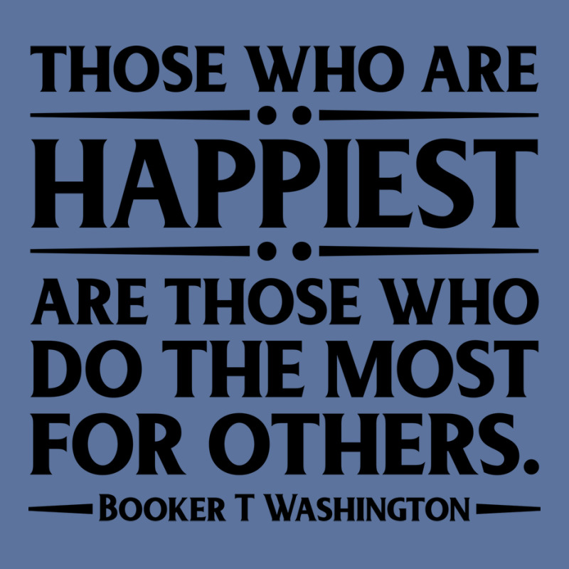 Happiest Are Those Who Do The Most For Others Book Lightweight Hoodie by dubatrazarkc | Artistshot