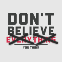 Dont Believe Everything You Think Mental Health Hoodie & Jogger Set | Artistshot