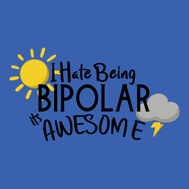 I Hate Being Bipolar Its Awesome 80s Ladies Polo Shirt by obennehoebesf | Artistshot