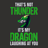 Thats Not Thunder Thats My Dragon Laughing At You Champion Hoodie | Artistshot