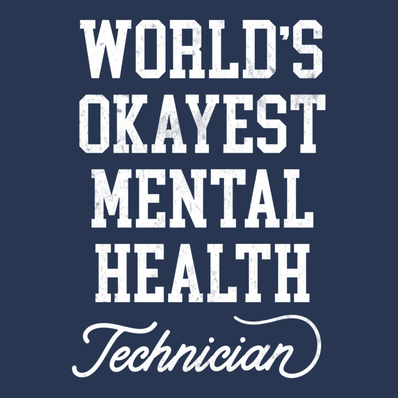 Mental Health Technician Worlds Okayest Design Ladies Denim Jacket by bilakakassw0 | Artistshot