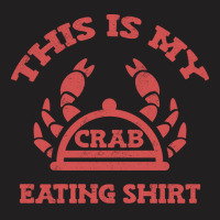 This Is My Crab Eating Gift T-shirt | Artistshot