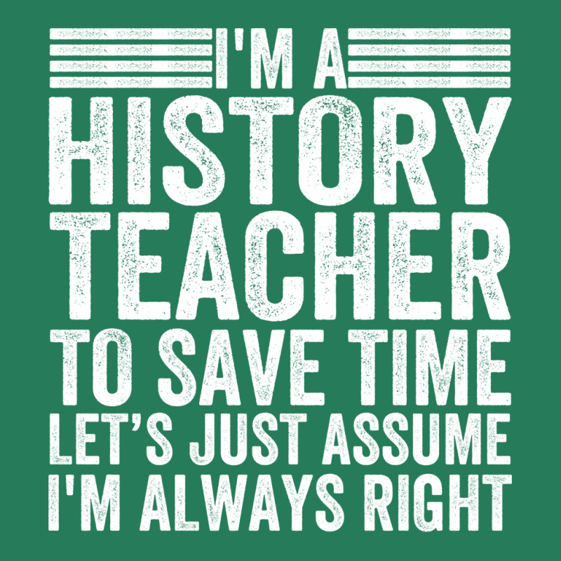 Awesome History Teacher Sayings Blue T-Shirt by siannecortao | Artistshot