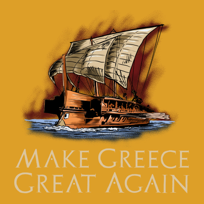 Ancient Greek Trireme Make Greece Great Again Al H T-shirt | Artistshot