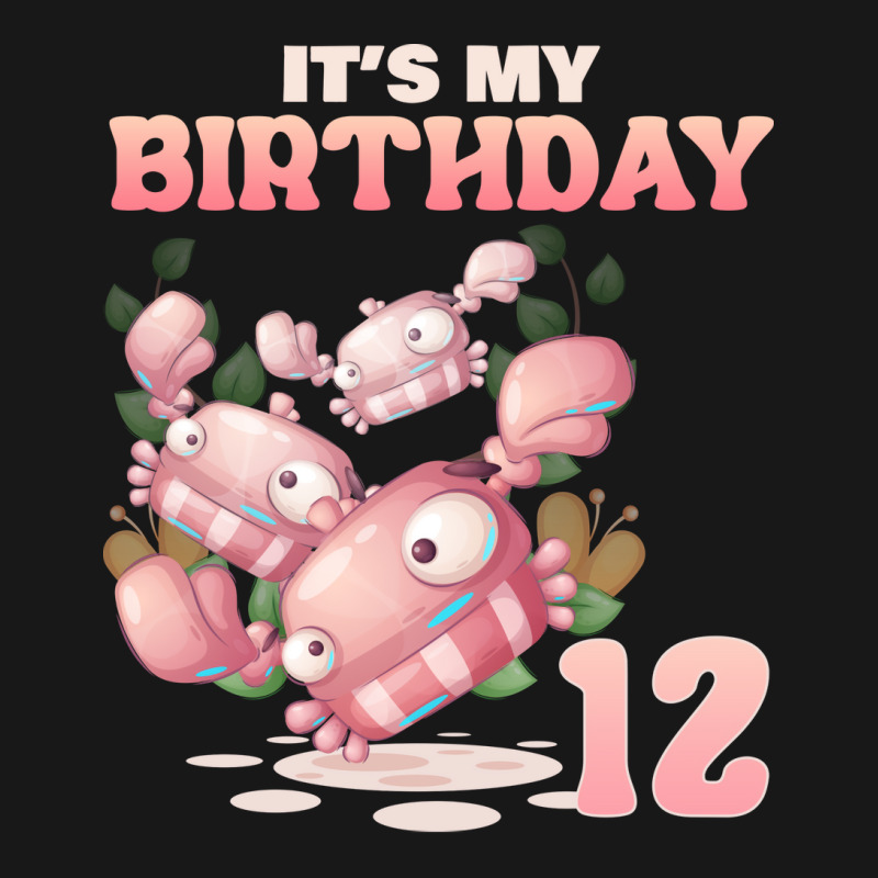 Cute Crab Its My 12th Birthday Funny Flannel Shirt | Artistshot