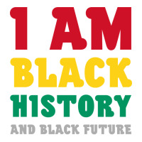 I Am Black History And Black Future Gift Crop Top | Artistshot