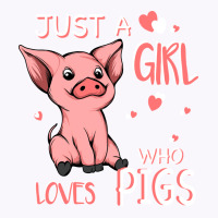 Just A Girl Who Loves Pigs Hipster Tank Top | Artistshot