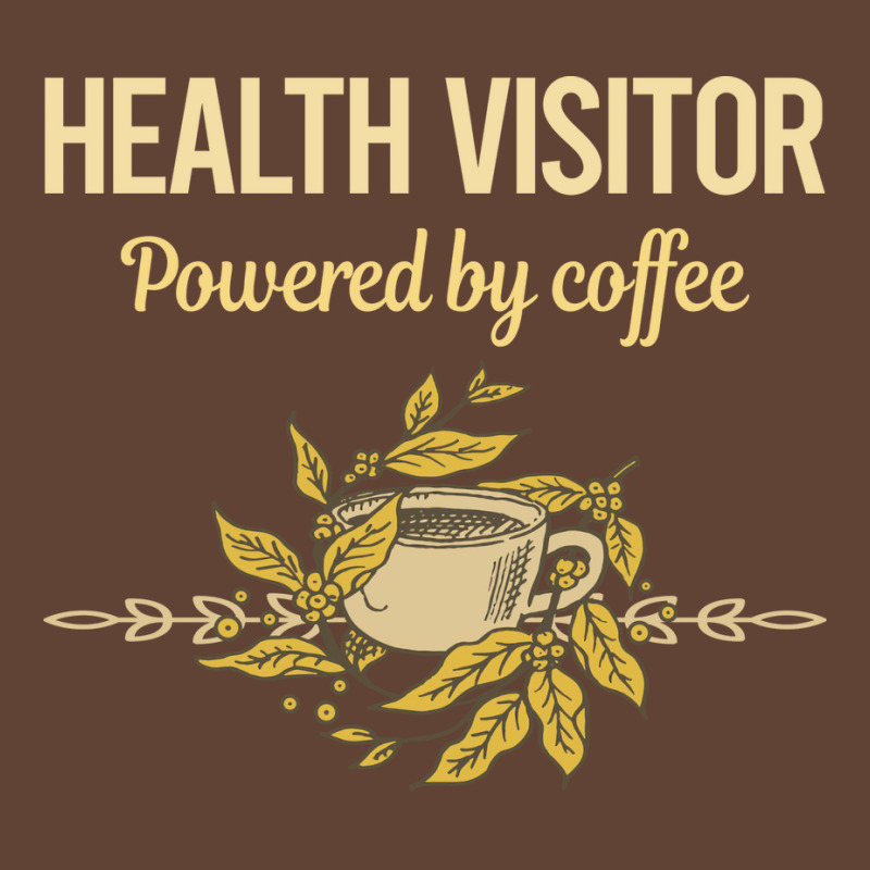 Powered By Coffee Health Visitor Travel T-Shirt by gurevamelvod | Artistshot