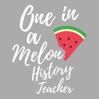 Appreciation Gift For History Teacher One In A Mel T-shirt | Artistshot